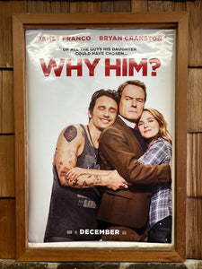 Why Him? (2016)